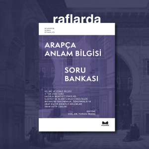 Arapça Anlam Bilgisi Soru Bankası Arapça Anlam Bilgisi Soru Bankası
