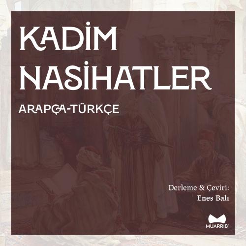 Kadim Nasihatler