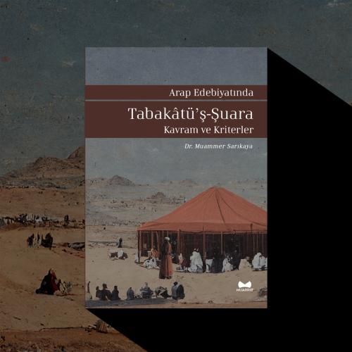 Arap Edebiyatında Tabakatuş Şuara